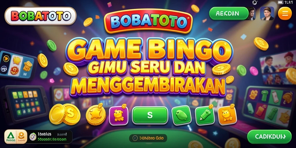 Tampilan menarik dari gameplay BOBATOTO dalam Bingo.